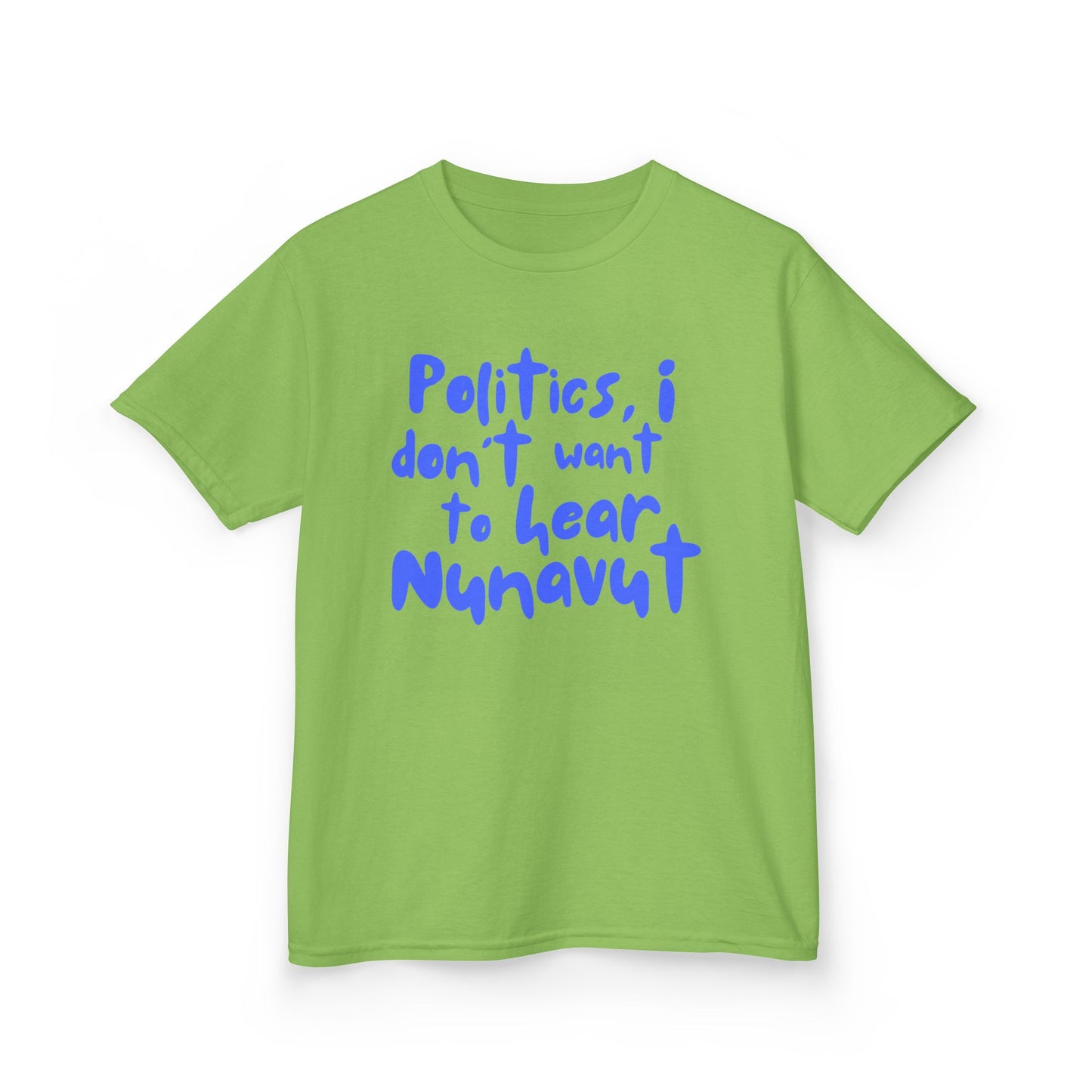Politics - "I Don't Want to Hear Nunavut"