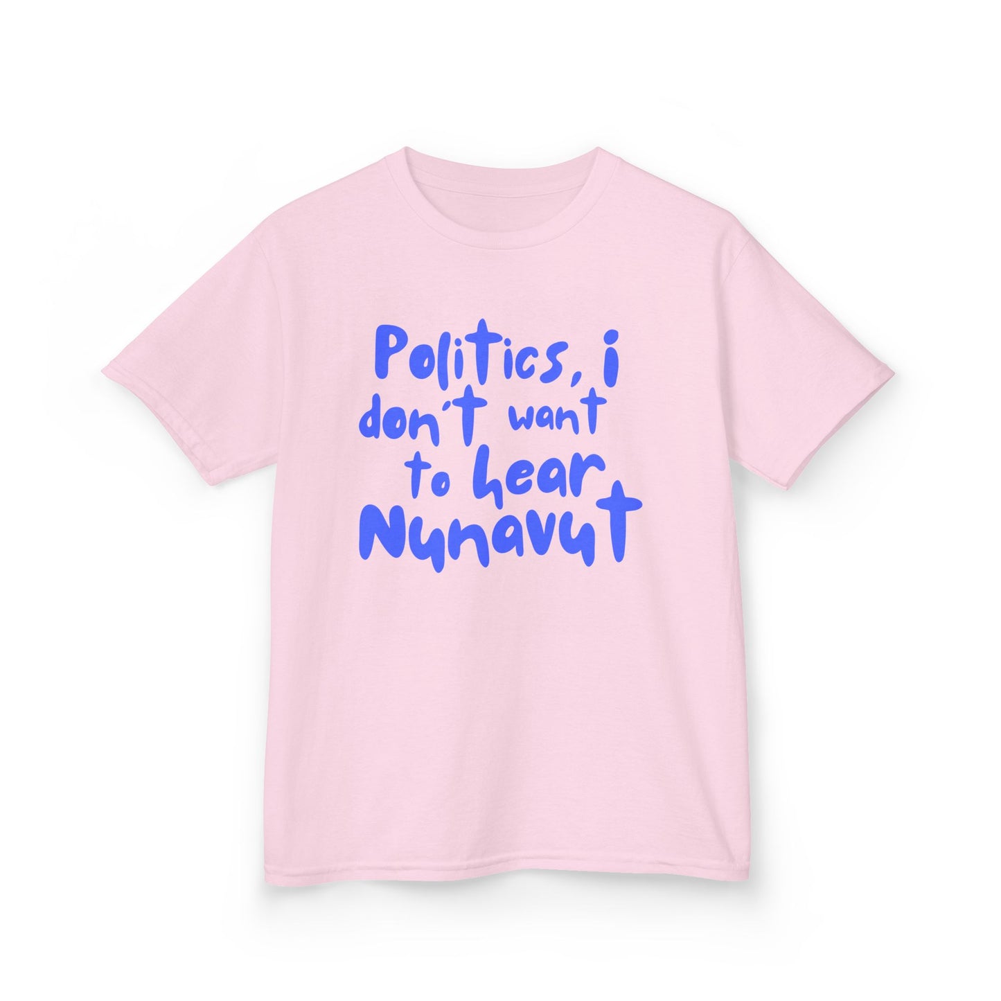 Politics - "I Don't Want to Hear Nunavut"