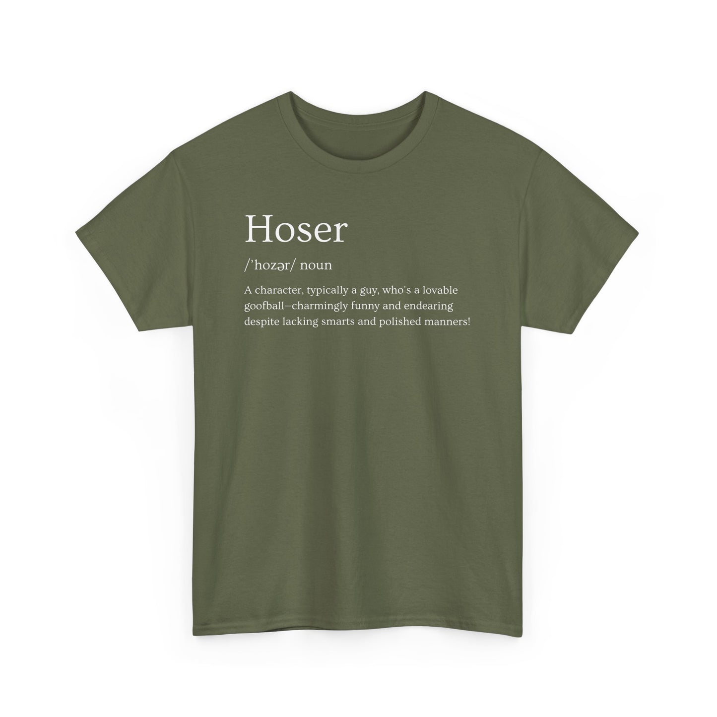 Hoser Unisex Tee