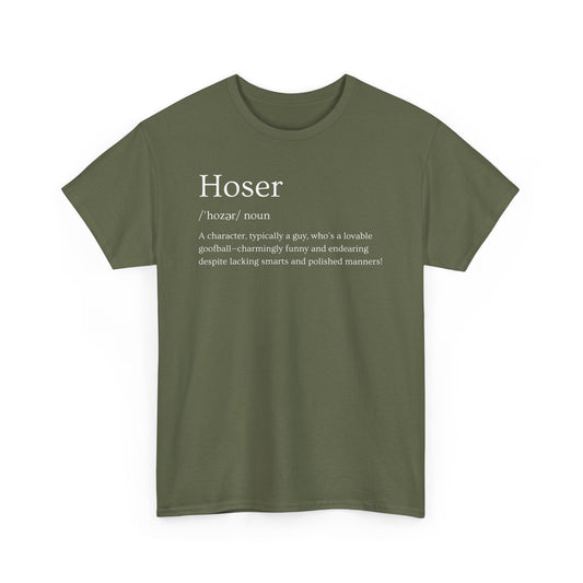 Hoser Unisex Tee