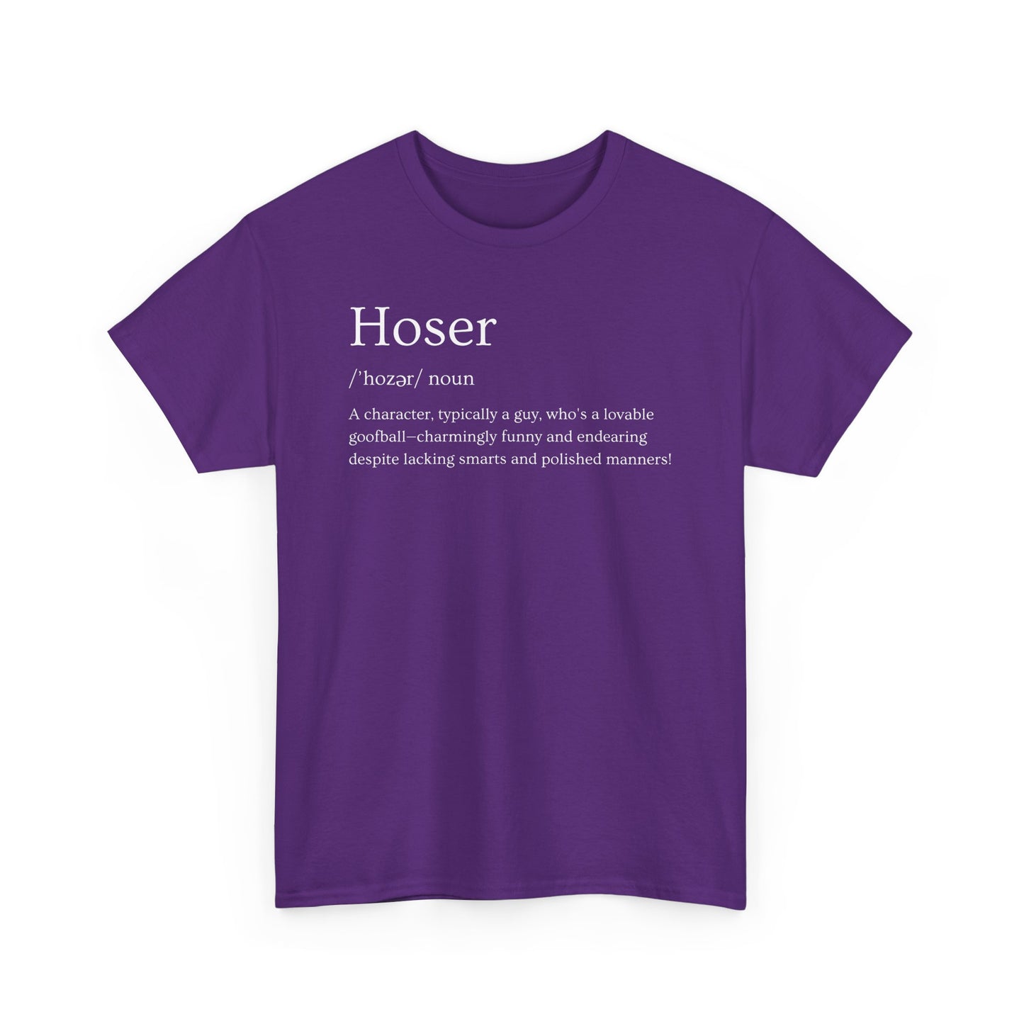 Hoser Unisex Tee
