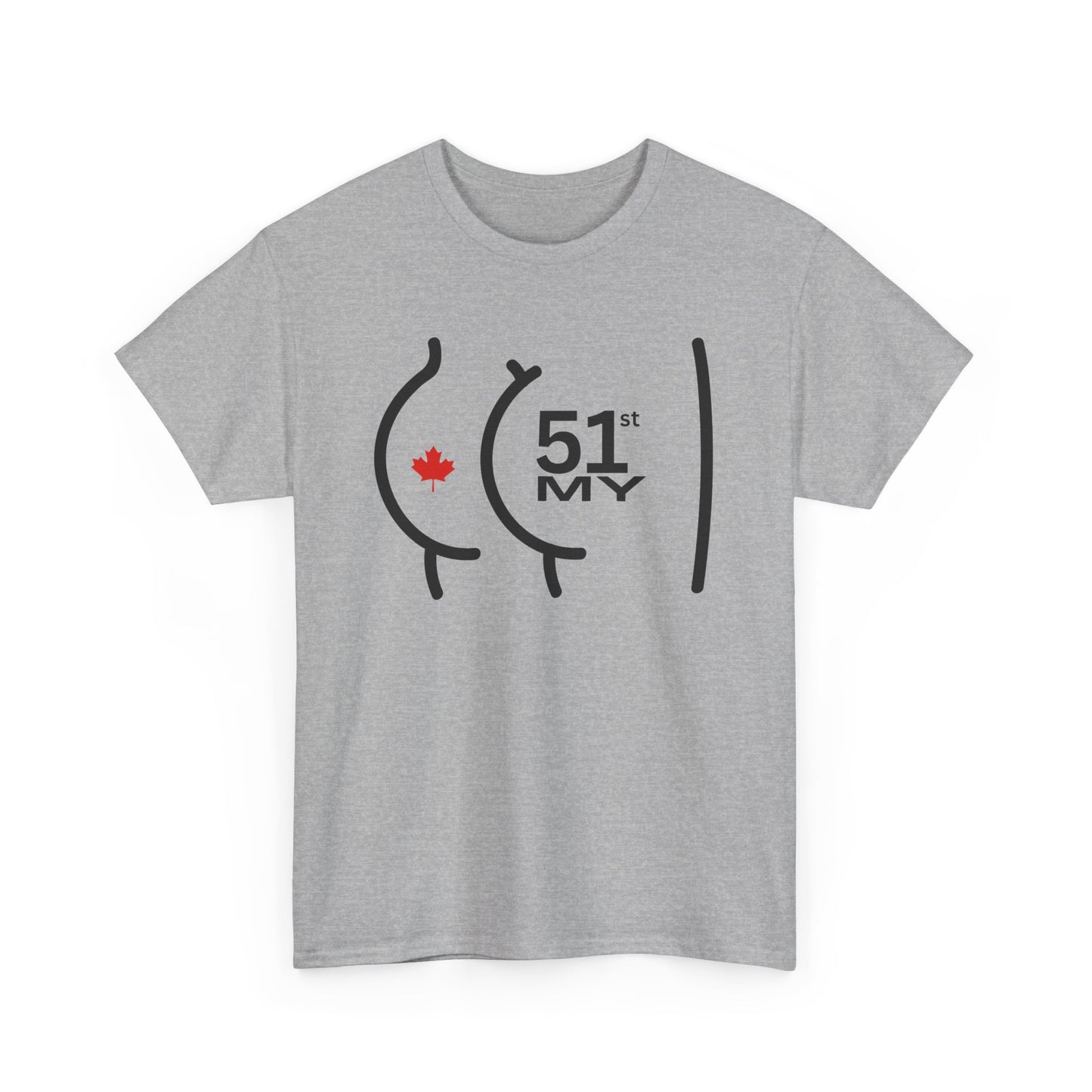 51st MY @$$ - Unisex Tee