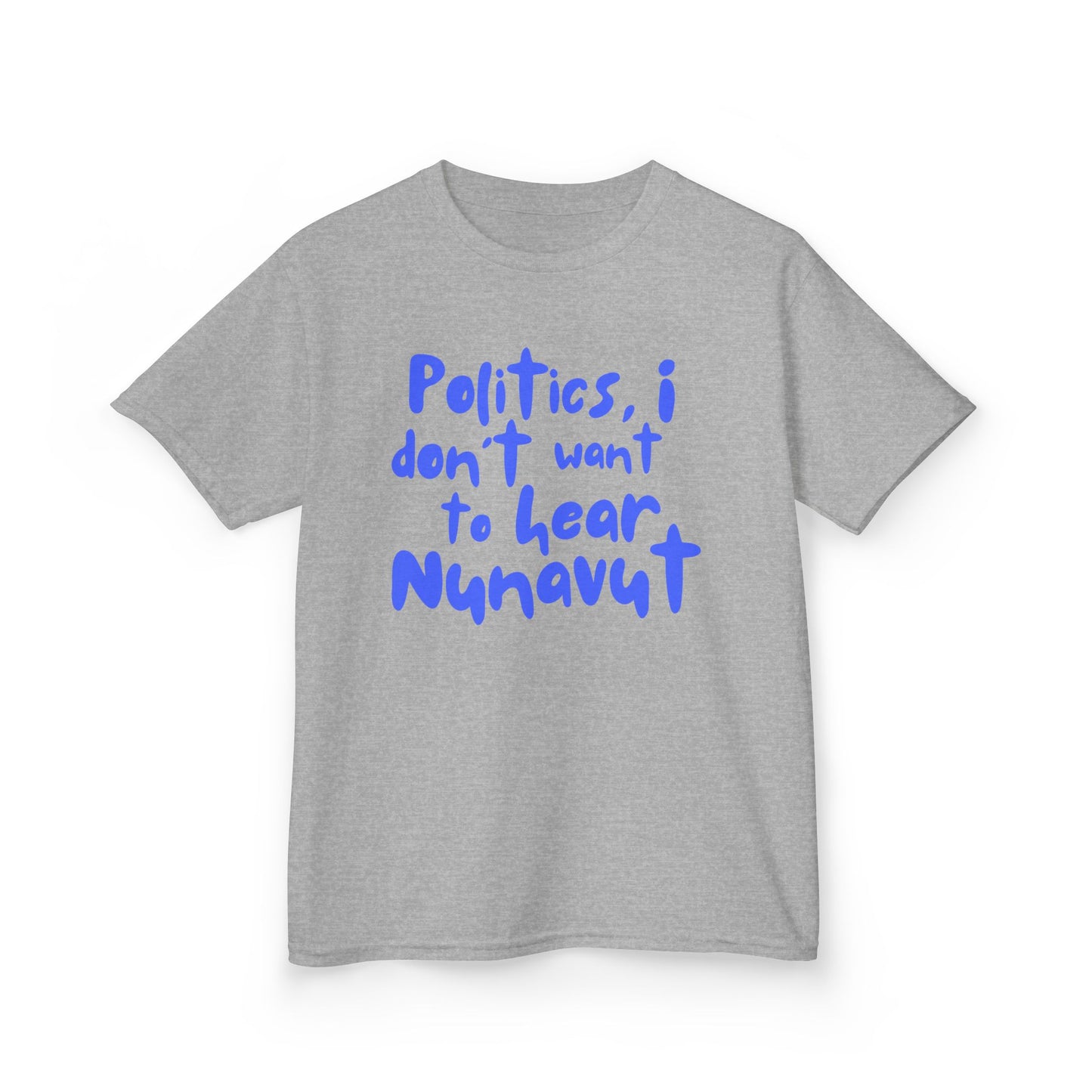 Politics - "I Don't Want to Hear Nunavut"