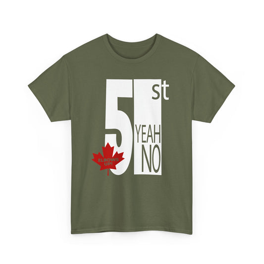 51st ... Yeah No! Unisex Tee