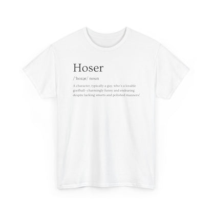 Hoser Unisex Tee