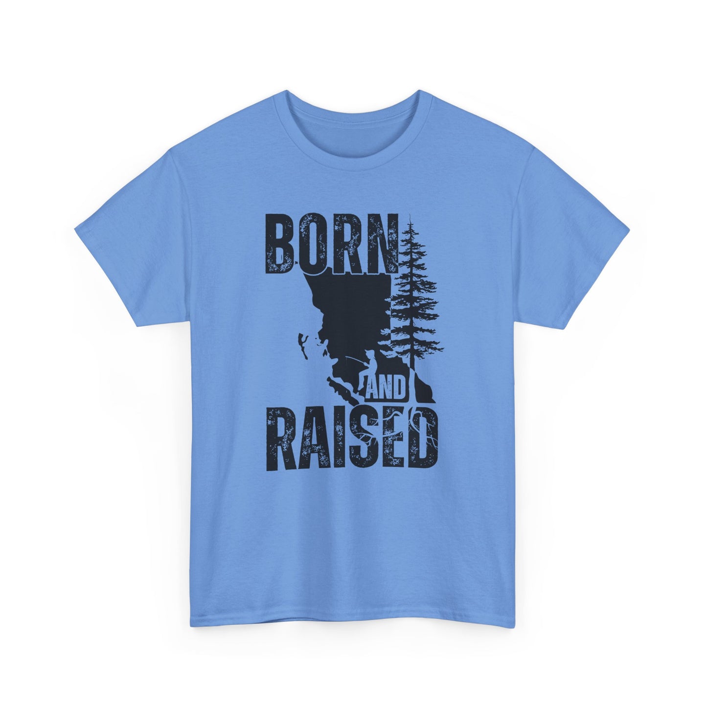 Born and Raised in British Columbia - Casual Outdoor Wear