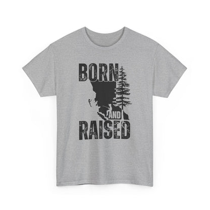 Born and Raised in British Columbia - Casual Outdoor Wear