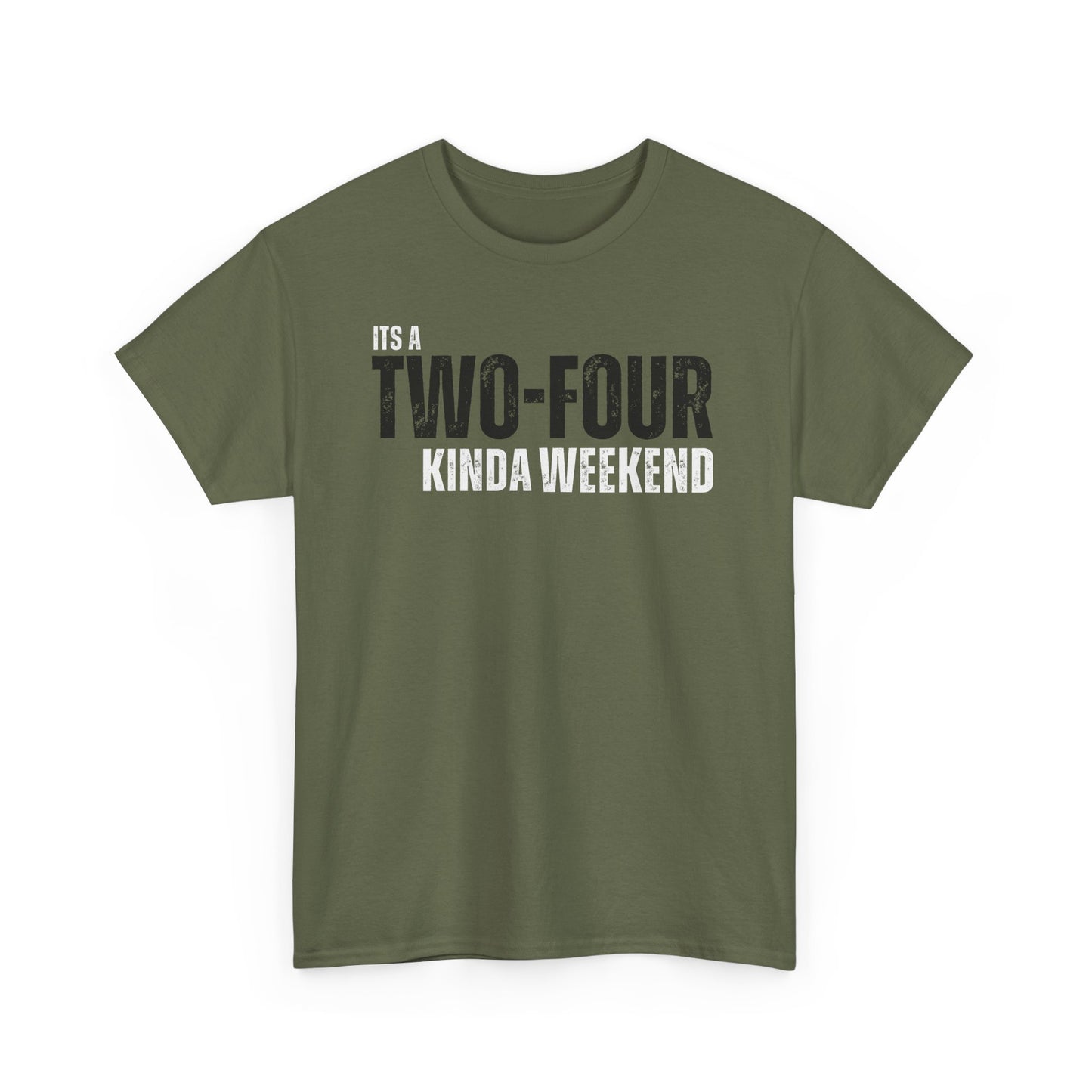 Two-Four Weekend! - Unisex Tee