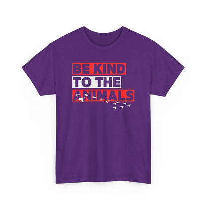 BE KIND TO THE ANIMALS GEESE - Unisex Tee