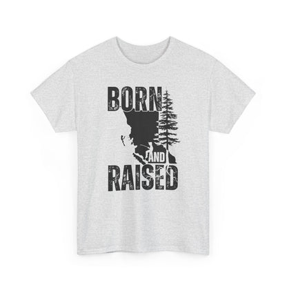 Born and Raised in British Columbia - Casual Outdoor Wear
