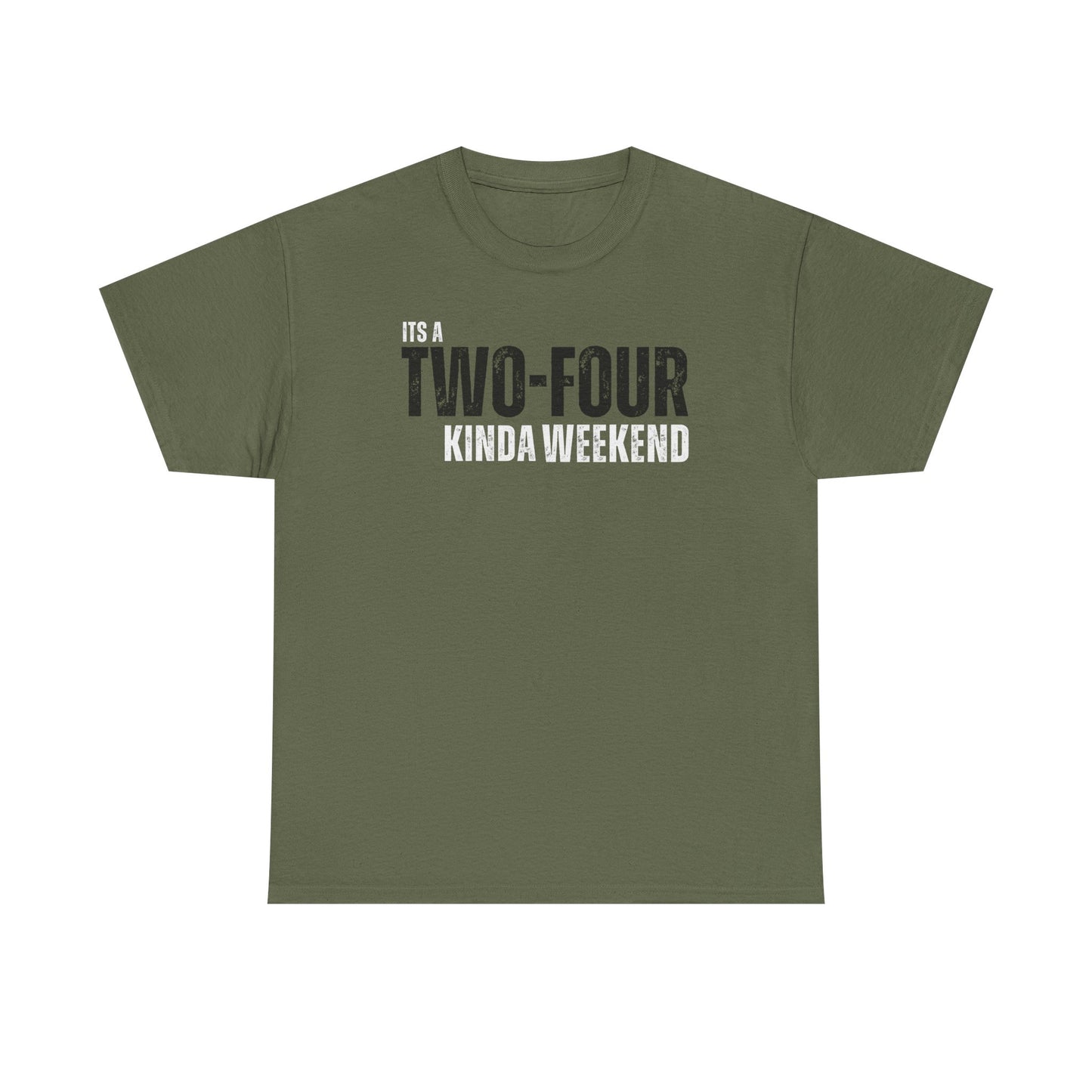 Two-Four Weekend! - Unisex Tee