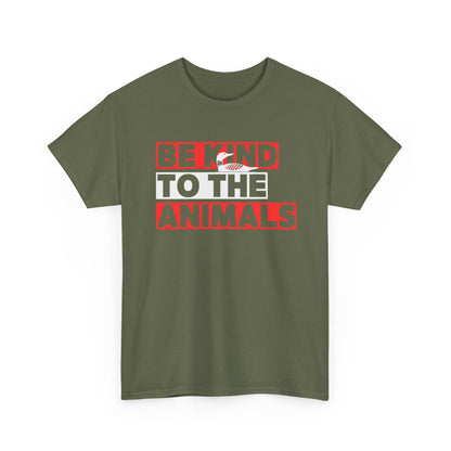 Loon - Be Kind to the Animals - Unisex Tee