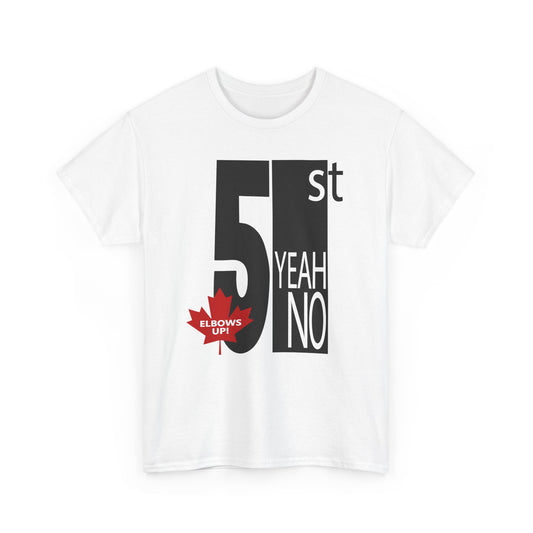 51st ... Yeah No! Unisex Tee