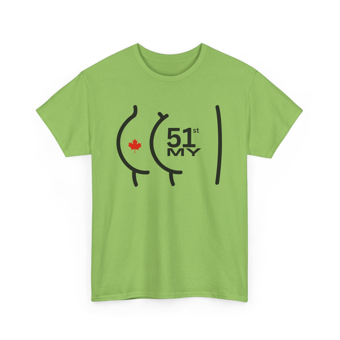 51st MY @$$ - Unisex Tee