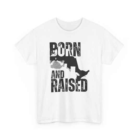Born and Raised in Ontario
